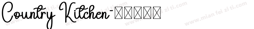 Country Kitchen字体转换